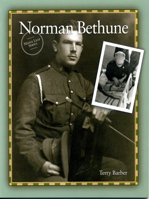 Title details for Norman Bethune by Terry Barber - Available